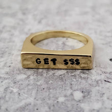 Load image into Gallery viewer, Salt and Sparkle - GET MONEY Gold or Silver Flat Top Ring