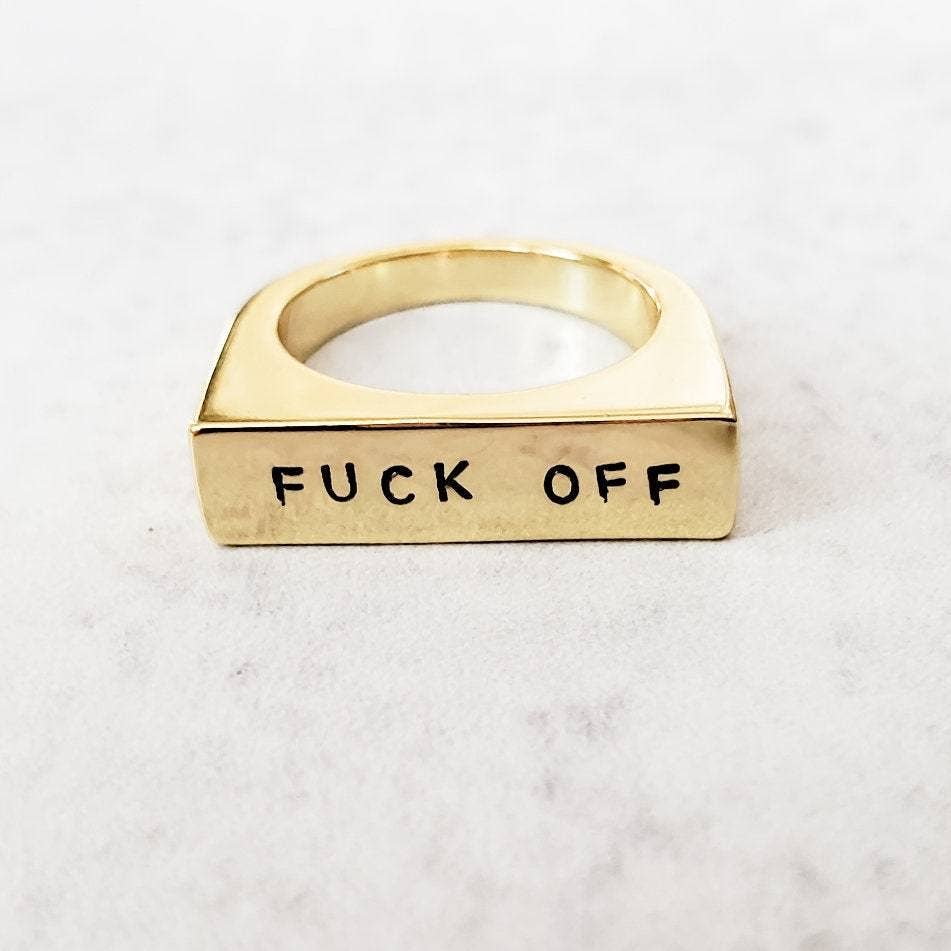Salt and Sparkle - FUCK OFF Gold Plated 90's Style Flat Top Ring