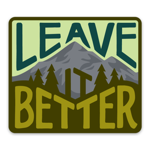 Keep Nature Wild - Leave It Better Forest Sticker