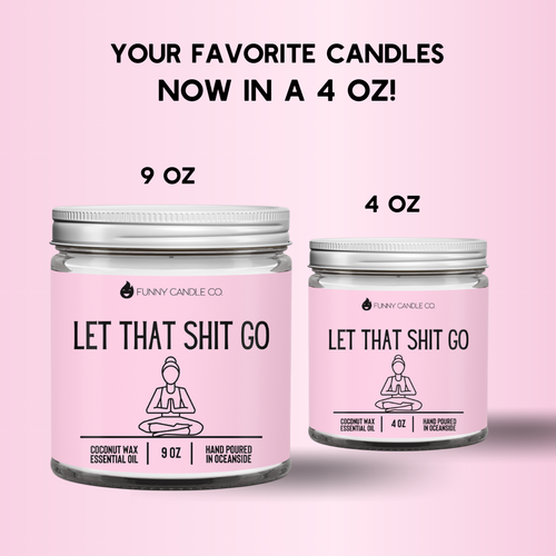 Funny Candles - Les Creme - Let That Sh*t Go Candle 4oz (Pink) Candle