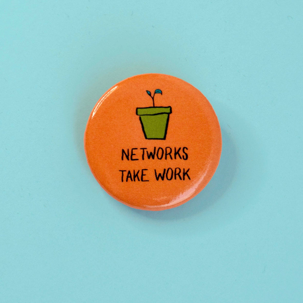 The Outer Sunset - Plant Button Pin - Networks Take Work